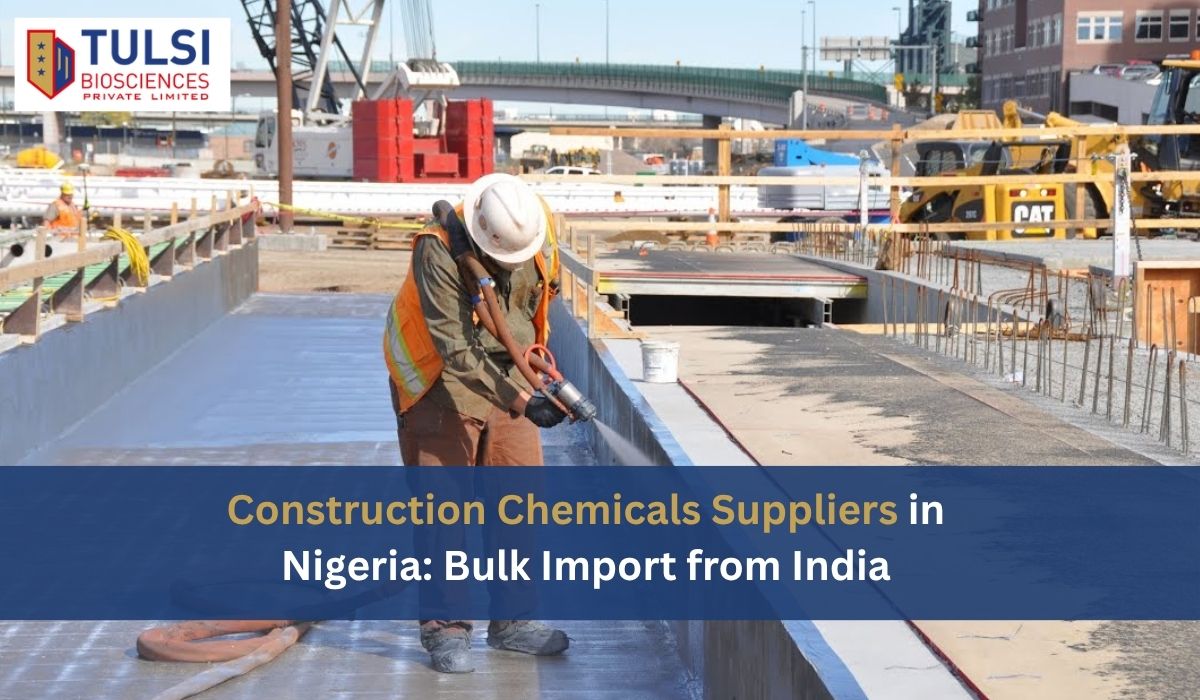 construction-chemicals-suppliers-in-nigeria-bulk-import-from-india