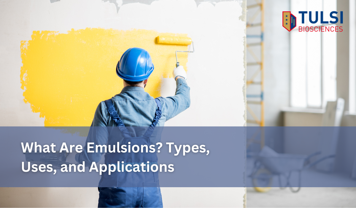 what-are-emulsions-types-uses-and-applications