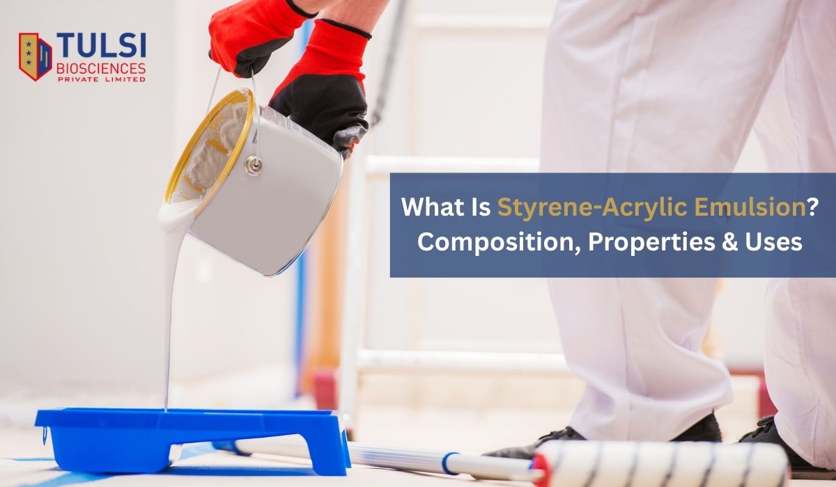 what-is-styrene-acrylic-emulsion-composition-properties-uses
